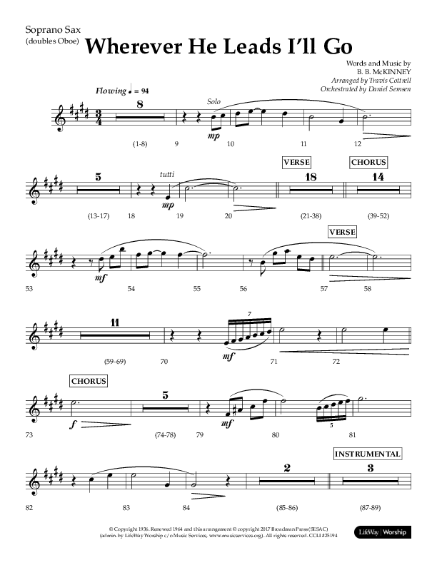 Wherever He Leads I'll Go (Choral Anthem SATB) Soprano Sax (Lifeway Choral / Arr. Travis Cottrell / Orch. Daniel Semsen)