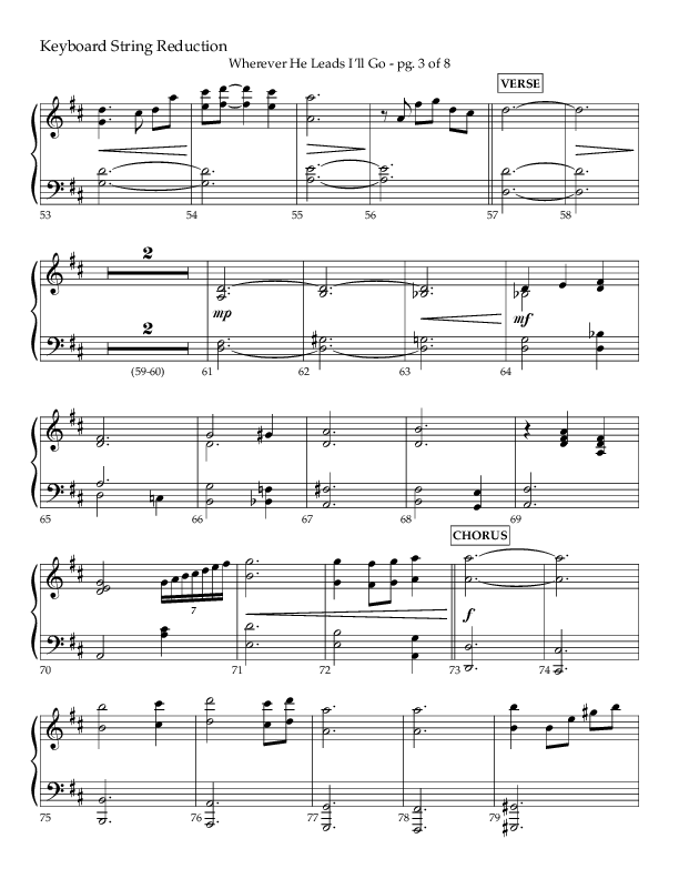 Wherever He Leads I'll Go (Choral Anthem SATB) String Reduction (Lifeway Choral / Arr. Travis Cottrell / Orch. Daniel Semsen)