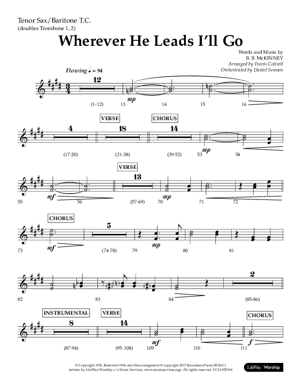 Wherever He Leads I'll Go (Choral Anthem SATB) Tenor Sax/Baritone T.C. (Lifeway Choral / Arr. Travis Cottrell / Orch. Daniel Semsen)