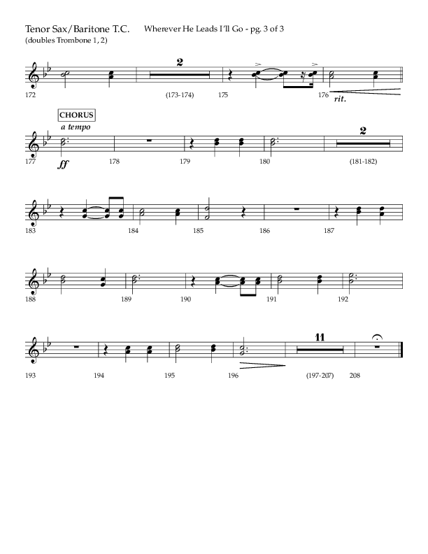 Wherever He Leads I'll Go (Choral Anthem SATB) Tenor Sax/Baritone T.C. (Lifeway Choral / Arr. Travis Cottrell / Orch. Daniel Semsen)