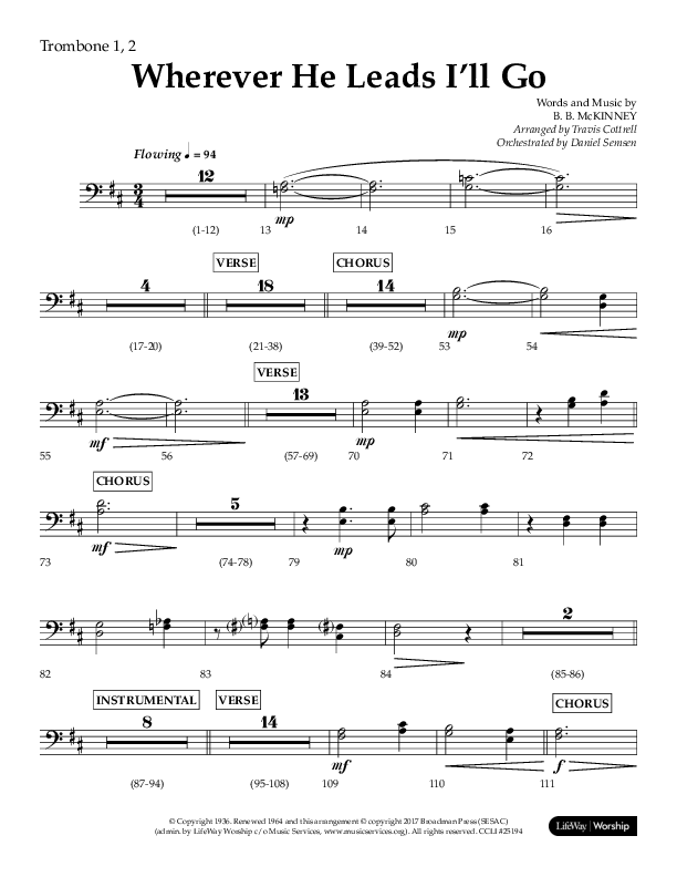 Wherever He Leads I'll Go (Choral Anthem SATB) Trombone 1/2 (Lifeway Choral / Arr. Travis Cottrell / Orch. Daniel Semsen)