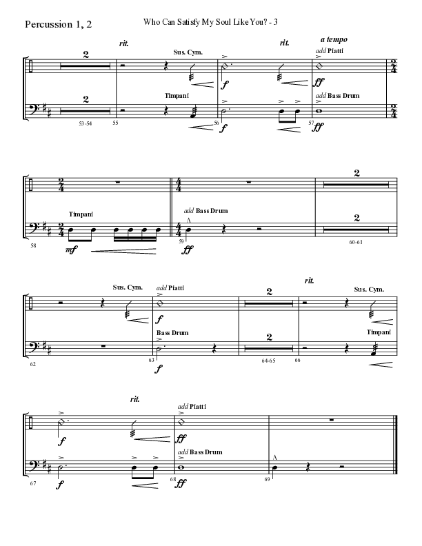 Who Can Satisfy My Soul (Choral Anthem SATB) Percussion 1/2 (Lifeway Choral / Arr. Cliff Duren)