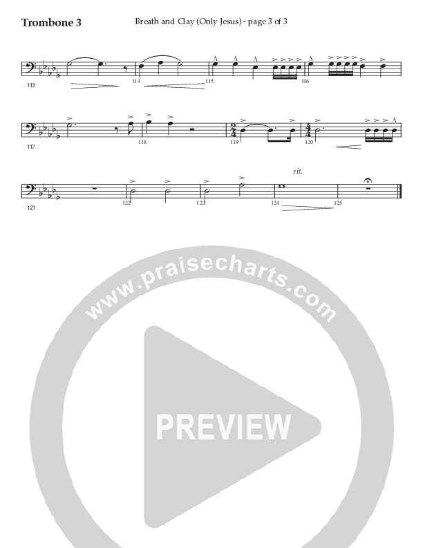 Breath And Clay (Only Jesus) (Choral Anthem SATB) Trombone 3 (Prestonwood Worship / Prestonwood Choir / Arr. Carson Wagner)
