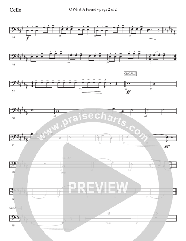 O What A Friend (Choral Anthem SATB) Cello (Prestonwood Worship / Prestonwood Choir / Arr. Jonathan Walker)