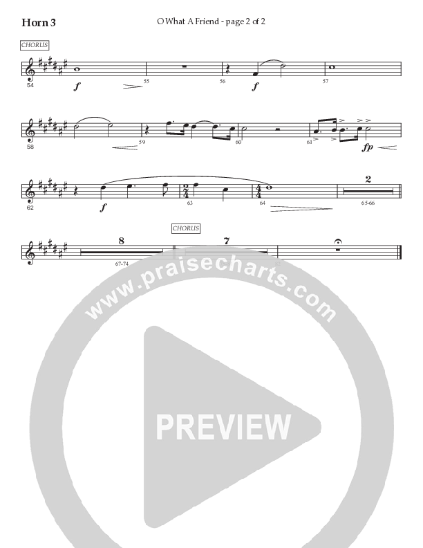 O What A Friend (Choral Anthem SATB) French Horn 3 (Prestonwood Worship / Prestonwood Choir / Arr. Jonathan Walker)