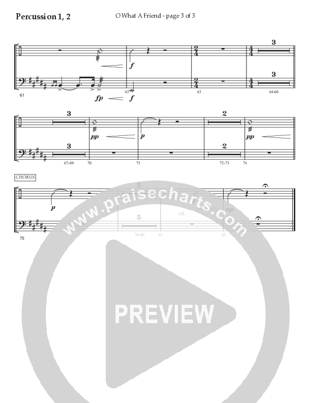 O What A Friend (Choral Anthem SATB) Percussion 1/2 (Prestonwood Worship / Prestonwood Choir / Arr. Jonathan Walker)
