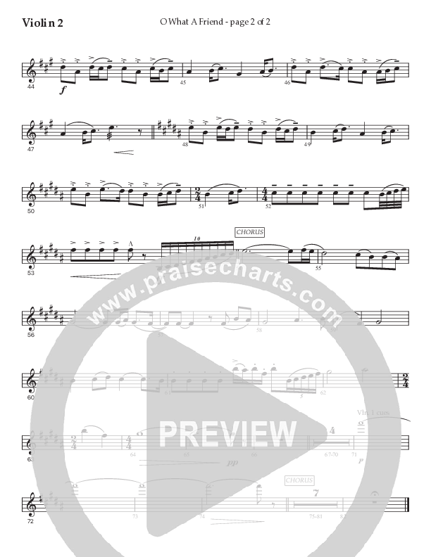 O What A Friend (Choral Anthem SATB) Violin 2 (Prestonwood Worship / Prestonwood Choir / Arr. Jonathan Walker)