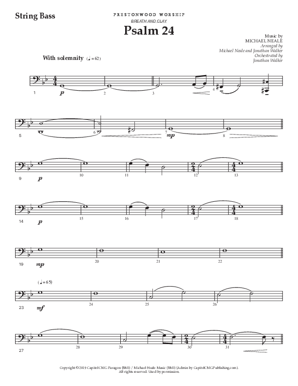 Psalm 24 (Choral Anthem SATB) Double Bass (Prestonwood Worship / Prestonwood Choir / Arr. Jonathan Walker / Orch. Michael Neale)