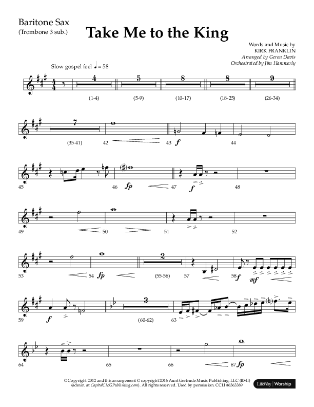 Take Me To The King (Choral Anthem SATB) Bari Sax (Lifeway Choral / Arr. Geron Davis / Orch. Jim Hammerly)