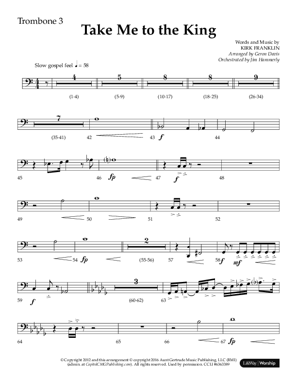 Take Me To The King (Choral Anthem SATB) Trombone 3 (Lifeway Choral / Arr. Geron Davis / Orch. Jim Hammerly)