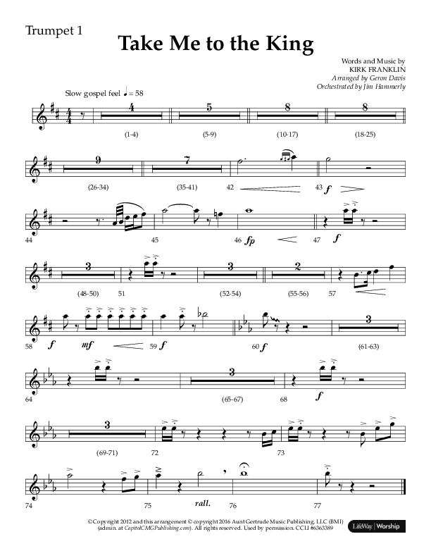 Take Me To The King (Choral Anthem SATB) Trumpet 1 (Lifeway Choral / Arr. Geron Davis / Orch. Jim Hammerly)