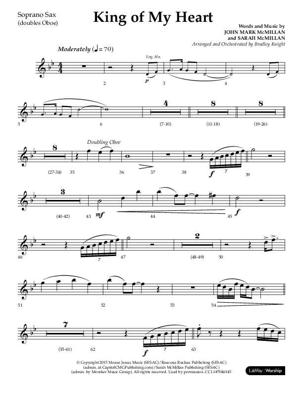 King Of My Heart (Choral Anthem SATB) Soprano Sax (Lifeway Choral / Arr. Bradley Knight)
