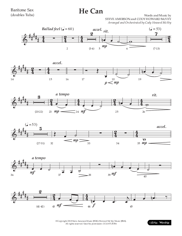 He Can (Choral Anthem SATB) Bari Sax (Arr. Cody McVey)