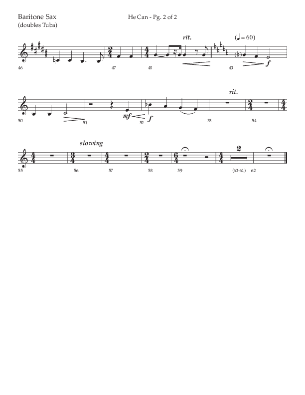 He Can (Choral Anthem SATB) Bari Sax (Arr. Cody McVey)