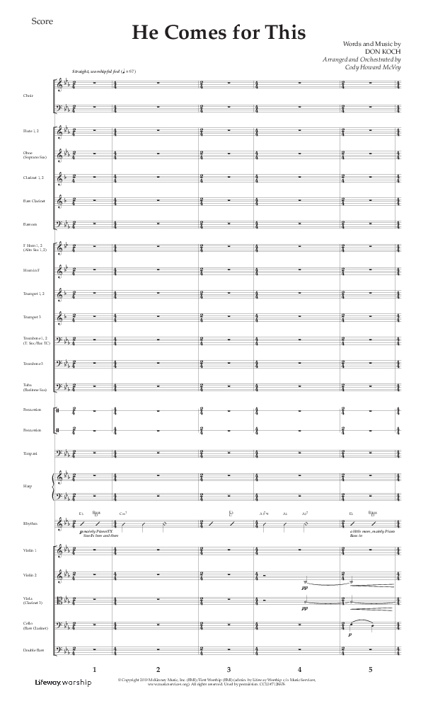 He Comes For This (Choral Anthem SATB) Orchestration (Lifeway Choral / Arr. Cody McVey)