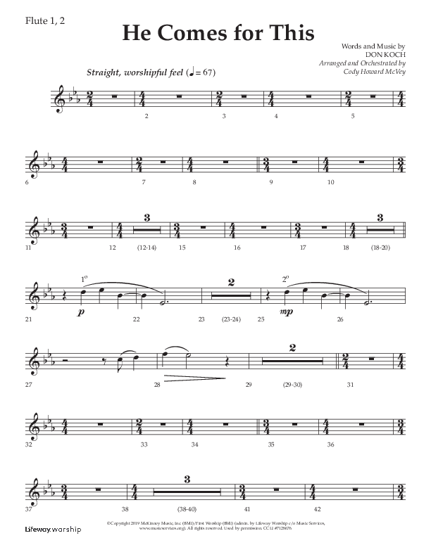 He Comes For This (Choral Anthem SATB) Flute 1/2 (Lifeway Choral / Arr. Cody McVey)