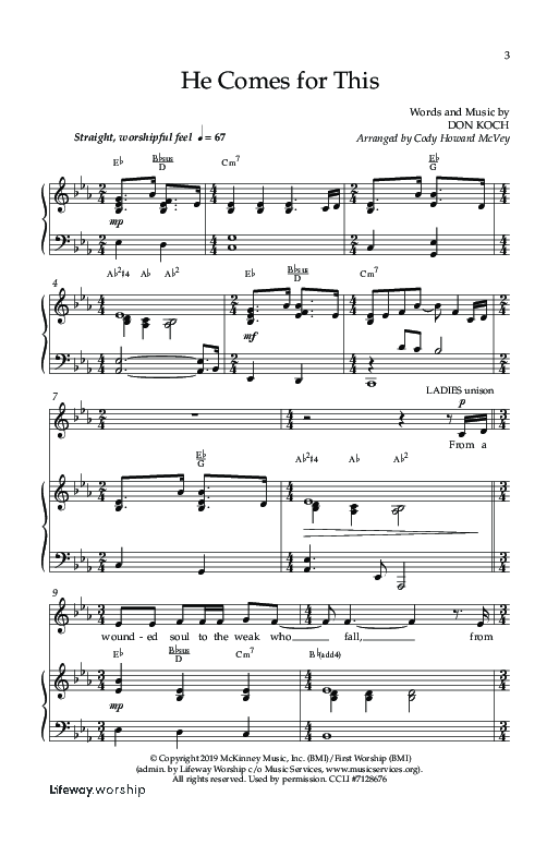 He Comes For This (Choral Anthem SATB) Anthem (SATB/Piano) (Lifeway Choral / Arr. Cody McVey)