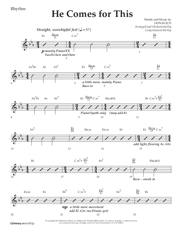 He Comes For This (Choral Anthem SATB) Lead Melody & Rhythm (Lifeway Choral / Arr. Cody McVey)