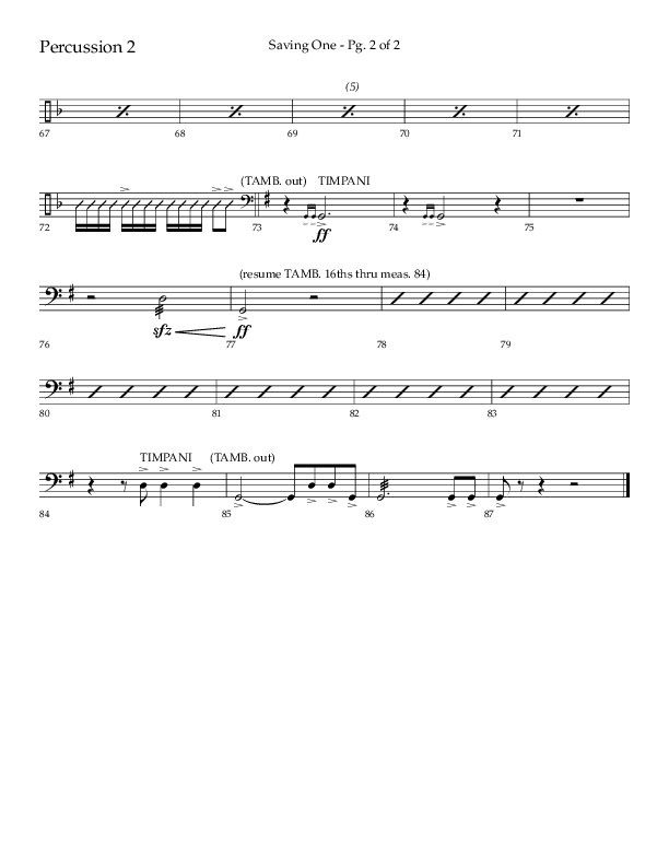 Saving One (Choral Anthem SATB) Percussion 1/2 (Lifeway Choral / Arr. Craig Adams / Arr. Ken Barker / Arr. Danny Zaloudik / Orch. Danny Zaloudik)
