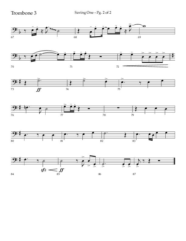 Saving One (Choral Anthem SATB) Trombone 3 (Lifeway Choral / Arr. Craig Adams / Arr. Ken Barker / Arr. Danny Zaloudik / Orch. Danny Zaloudik)