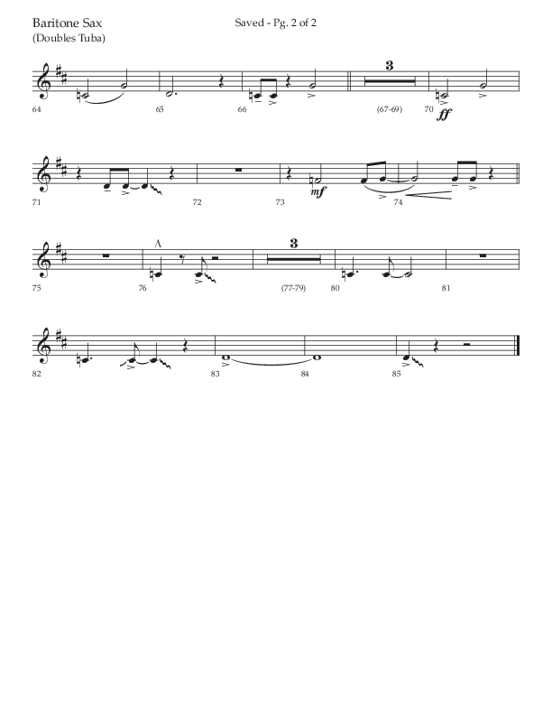 Saved (Choral Anthem SATB) Bari Sax (Lifeway Choral / Arr. Danny Zaloudik)