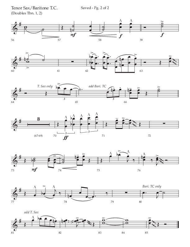 Saved (Choral Anthem SATB) Tenor Sax/Baritone T.C. (Lifeway Choral / Arr. Danny Zaloudik)