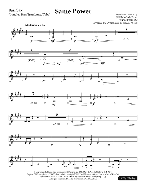 Same Power (Choral Anthem SATB) Bari Sax (Lifeway Choral / Arr. Bradley Knight)