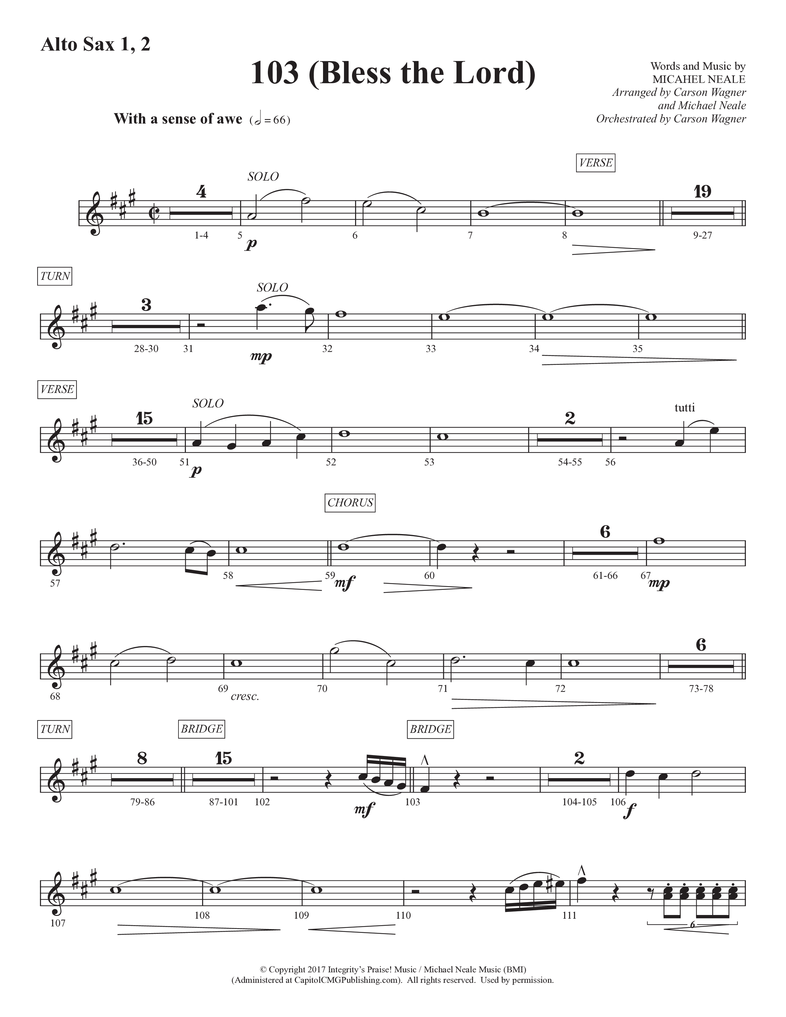 103 (Bless The Lord) (Choral Anthem SATB) Alto Sax 1/2 (Prestonwood Worship / Prestonwood Choir / Arr. Michael Neale / Orch. Carson Wagner)