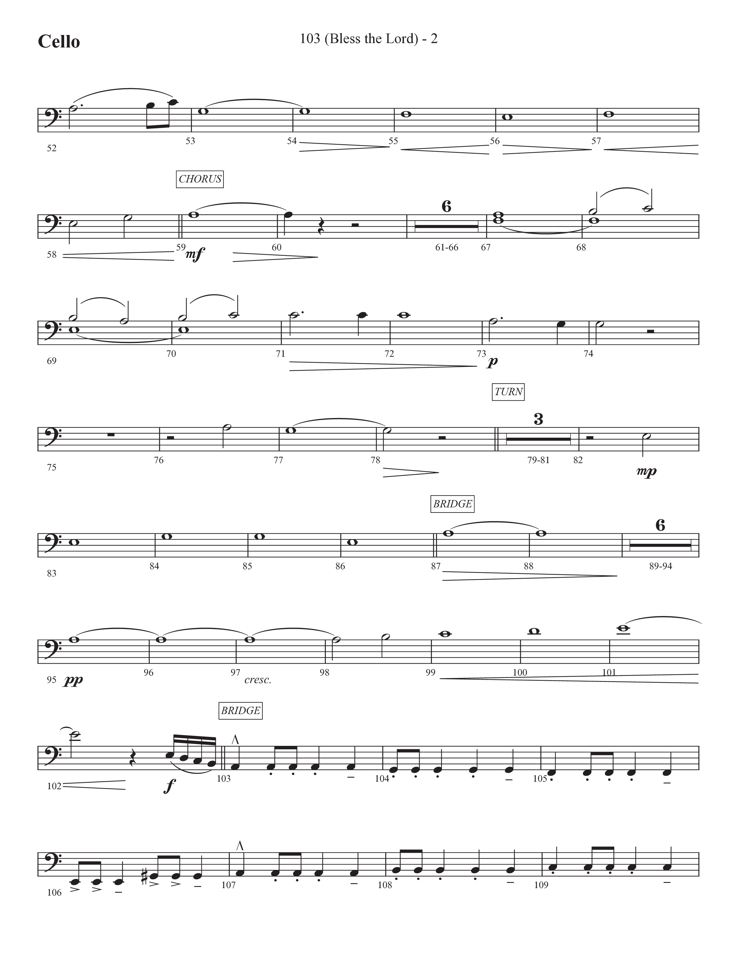 103 (Bless The Lord) (Choral Anthem SATB) Cello (Prestonwood Worship / Prestonwood Choir / Arr. Michael Neale / Orch. Carson Wagner)