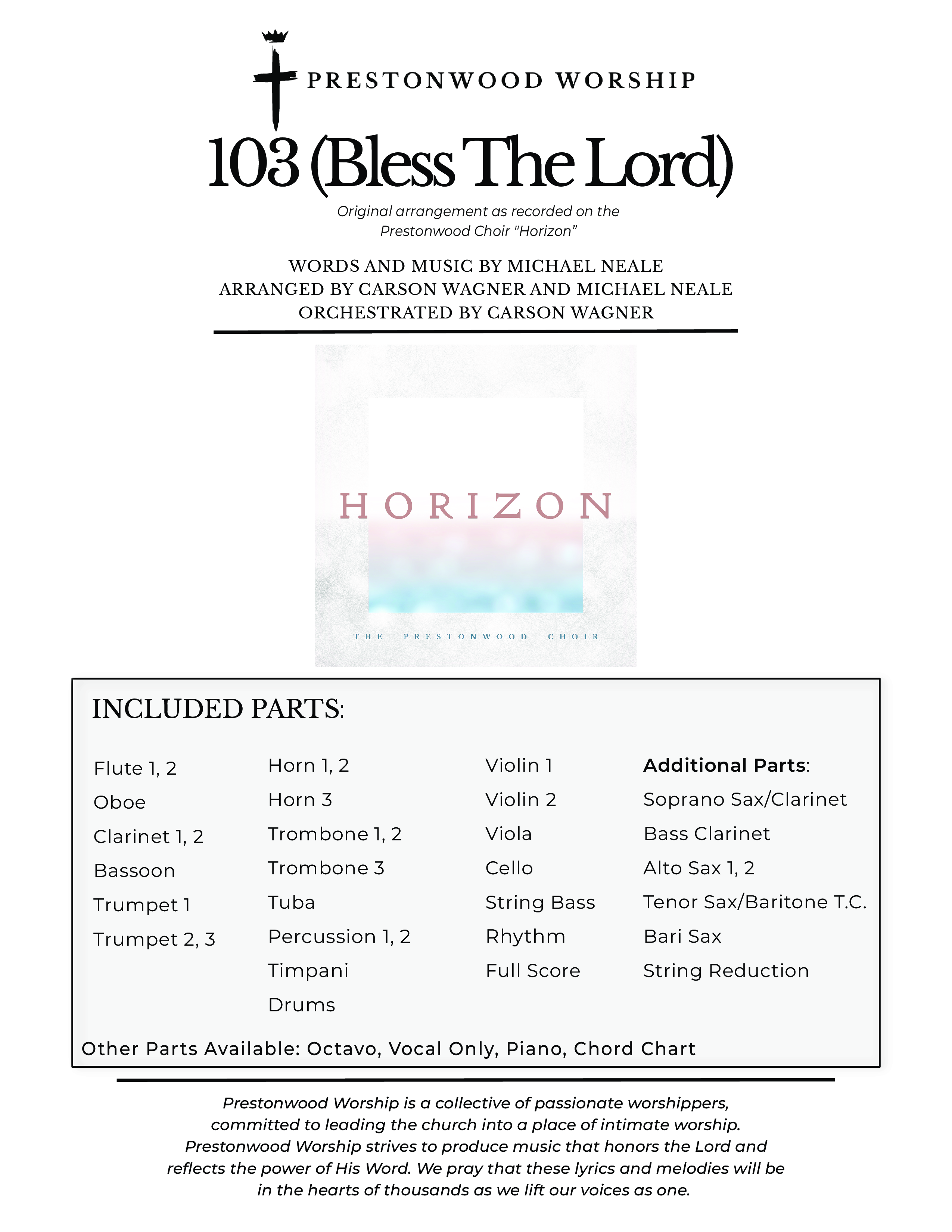 103 (Bless The Lord) (Choral Anthem SATB) Orchestration (Prestonwood Worship / Prestonwood Choir / Arr. Michael Neale / Orch. Carson Wagner)