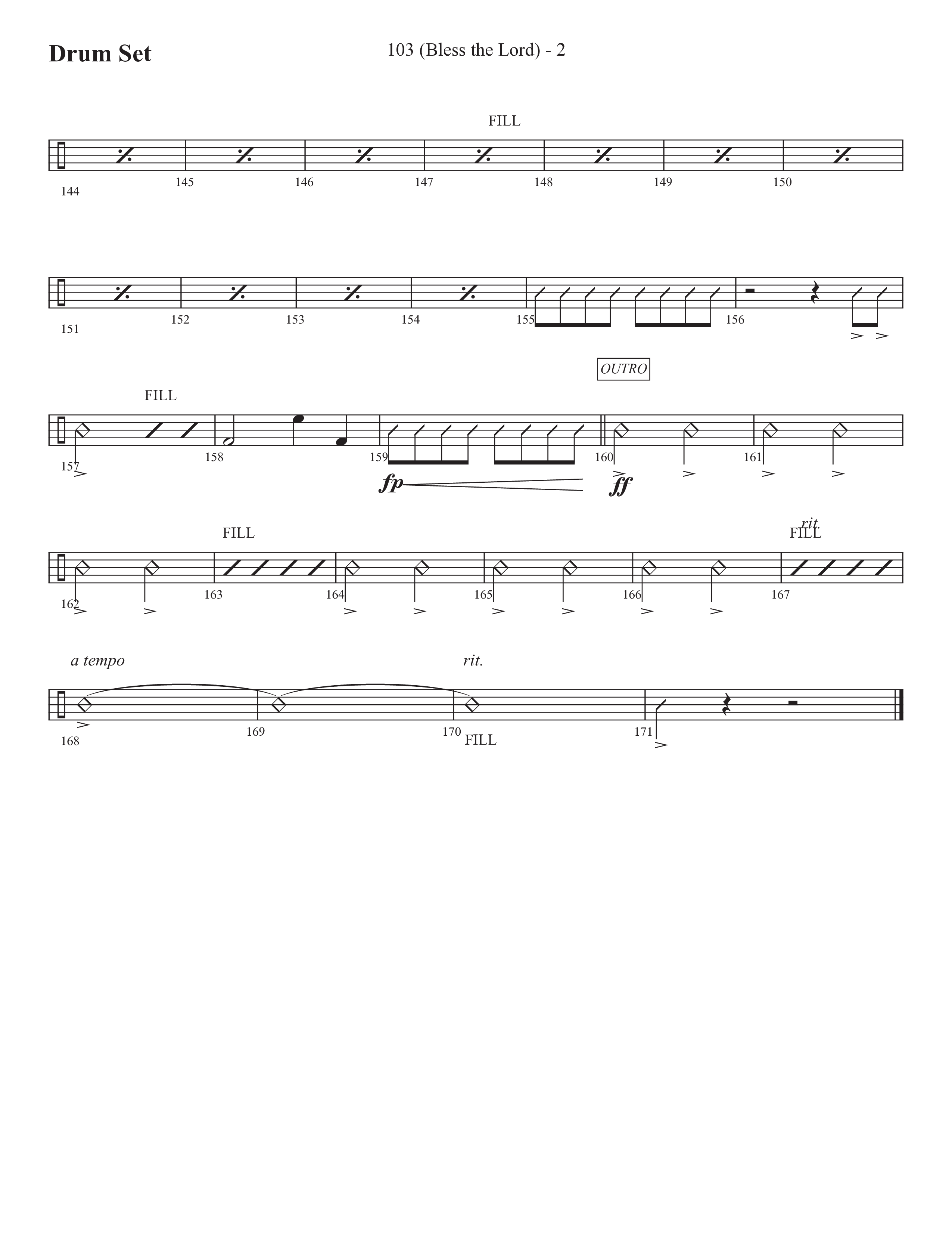103 (Bless The Lord) (Choral Anthem SATB) Drum Set (Prestonwood Worship / Prestonwood Choir / Arr. Michael Neale / Orch. Carson Wagner)