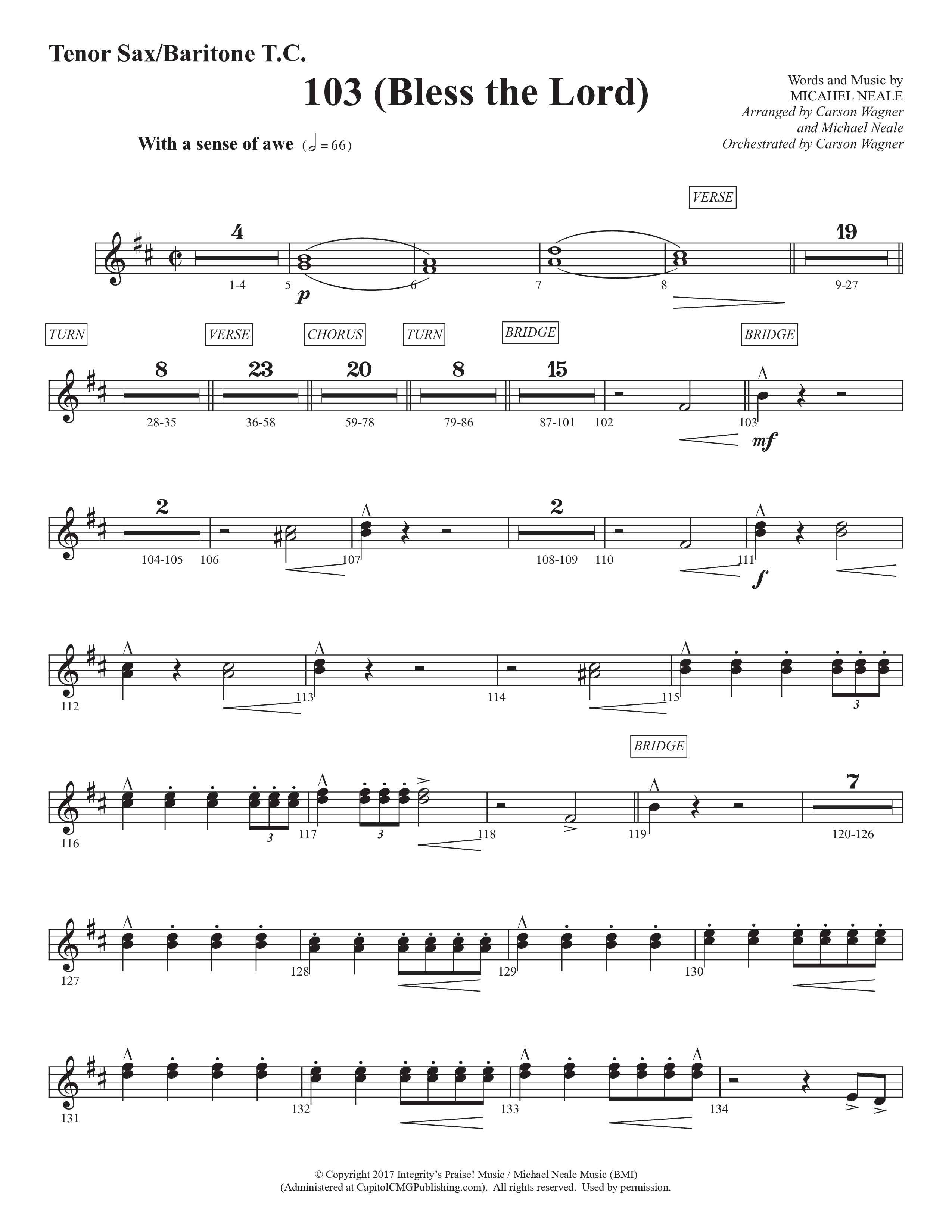 103 (Bless The Lord) (Choral Anthem SATB) Tenor Sax/Baritone T.C. (Prestonwood Worship / Prestonwood Choir / Arr. Michael Neale / Orch. Carson Wagner)