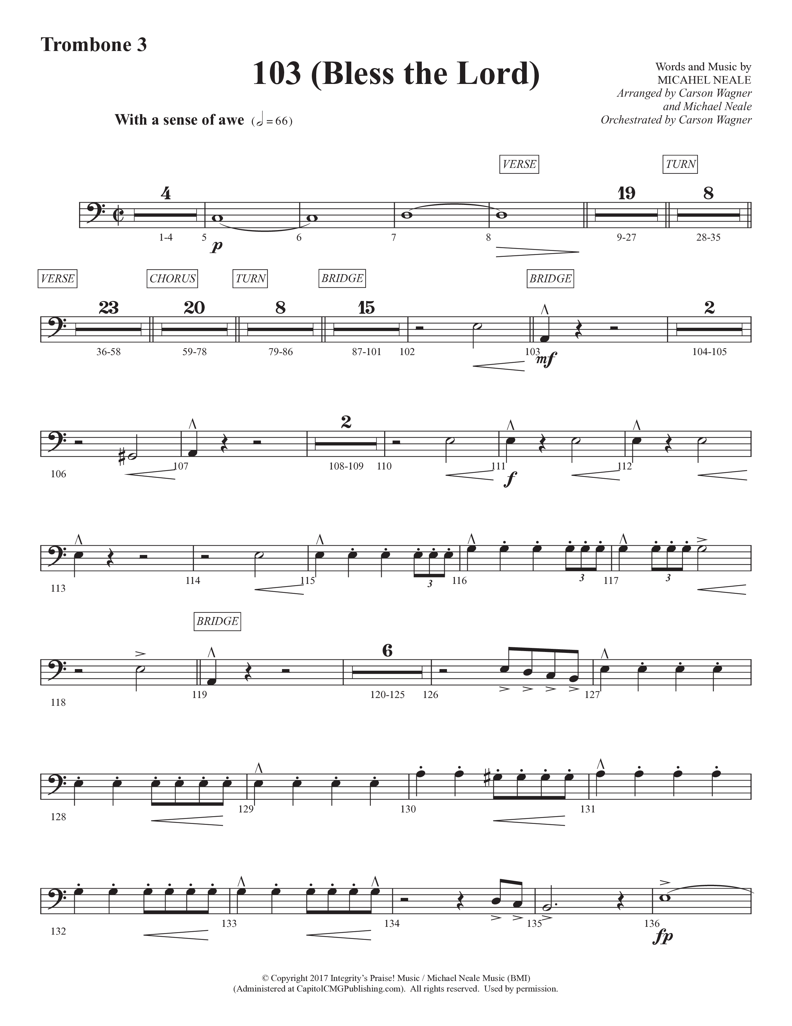 103 (Bless The Lord) (Choral Anthem SATB) Trombone 3 (Prestonwood Worship / Prestonwood Choir / Arr. Michael Neale / Orch. Carson Wagner)