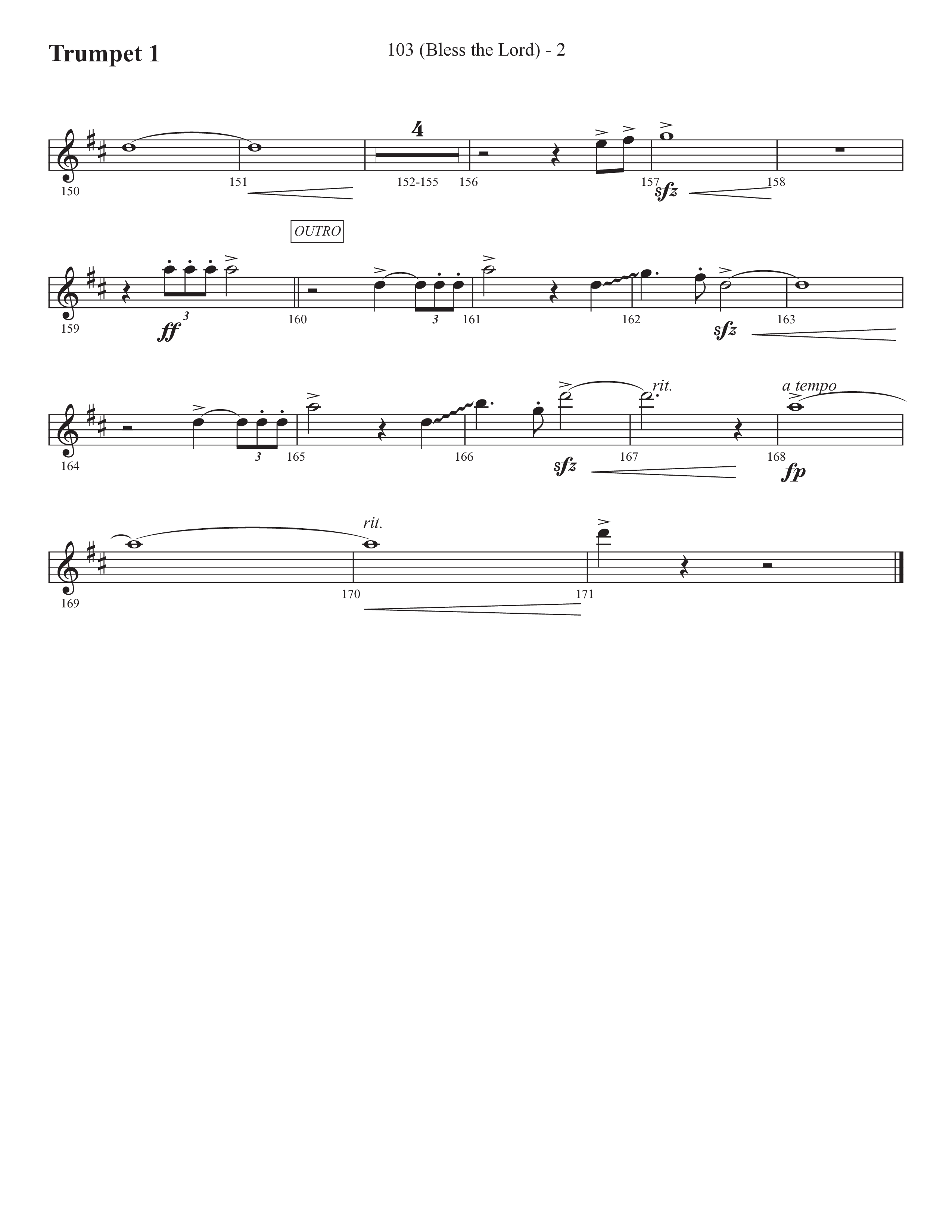 103 (Bless The Lord) (Choral Anthem SATB) Trumpet 1 (Prestonwood Worship / Prestonwood Choir / Arr. Michael Neale / Orch. Carson Wagner)