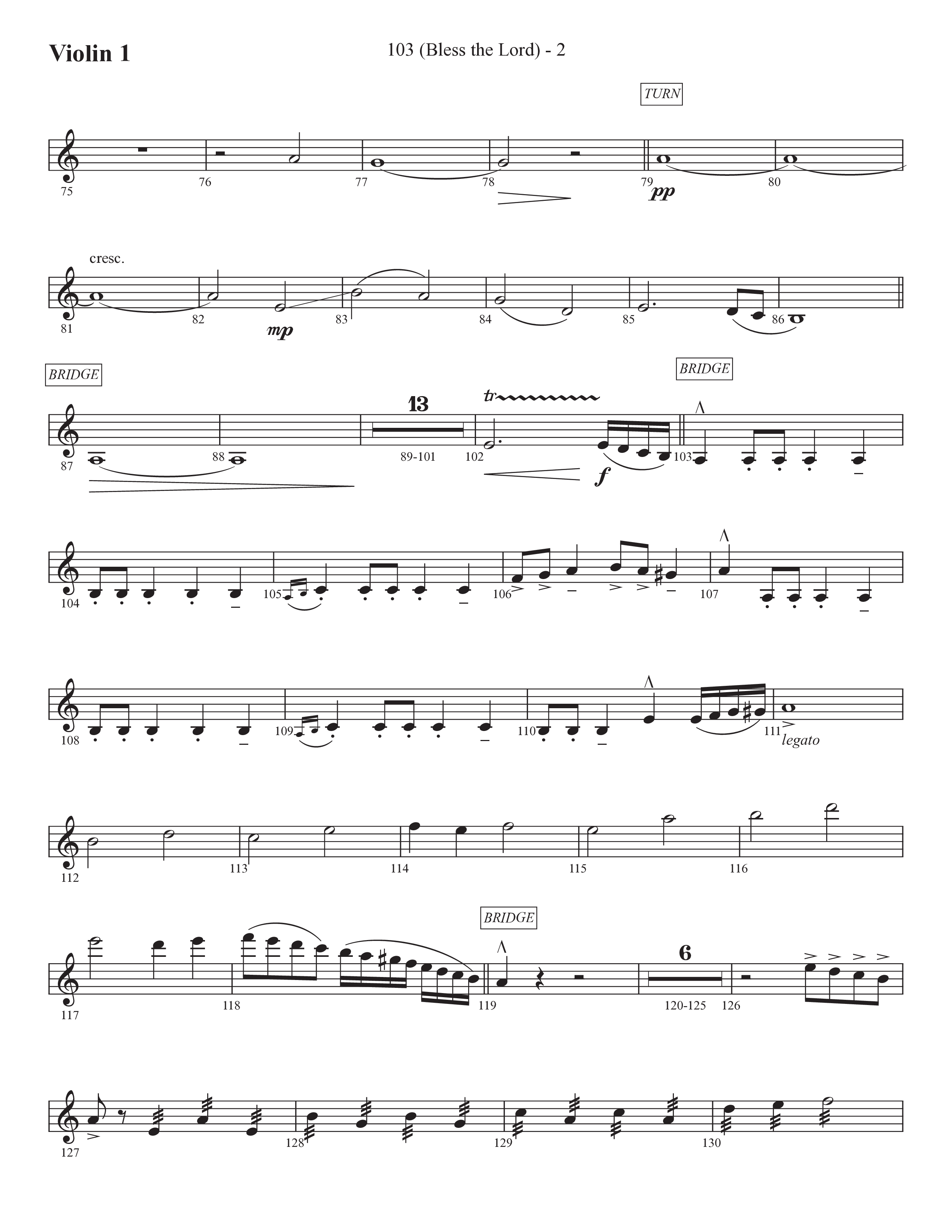 103 (Bless The Lord) (Choral Anthem SATB) Violin 1 (Prestonwood Worship / Prestonwood Choir / Arr. Michael Neale / Orch. Carson Wagner)