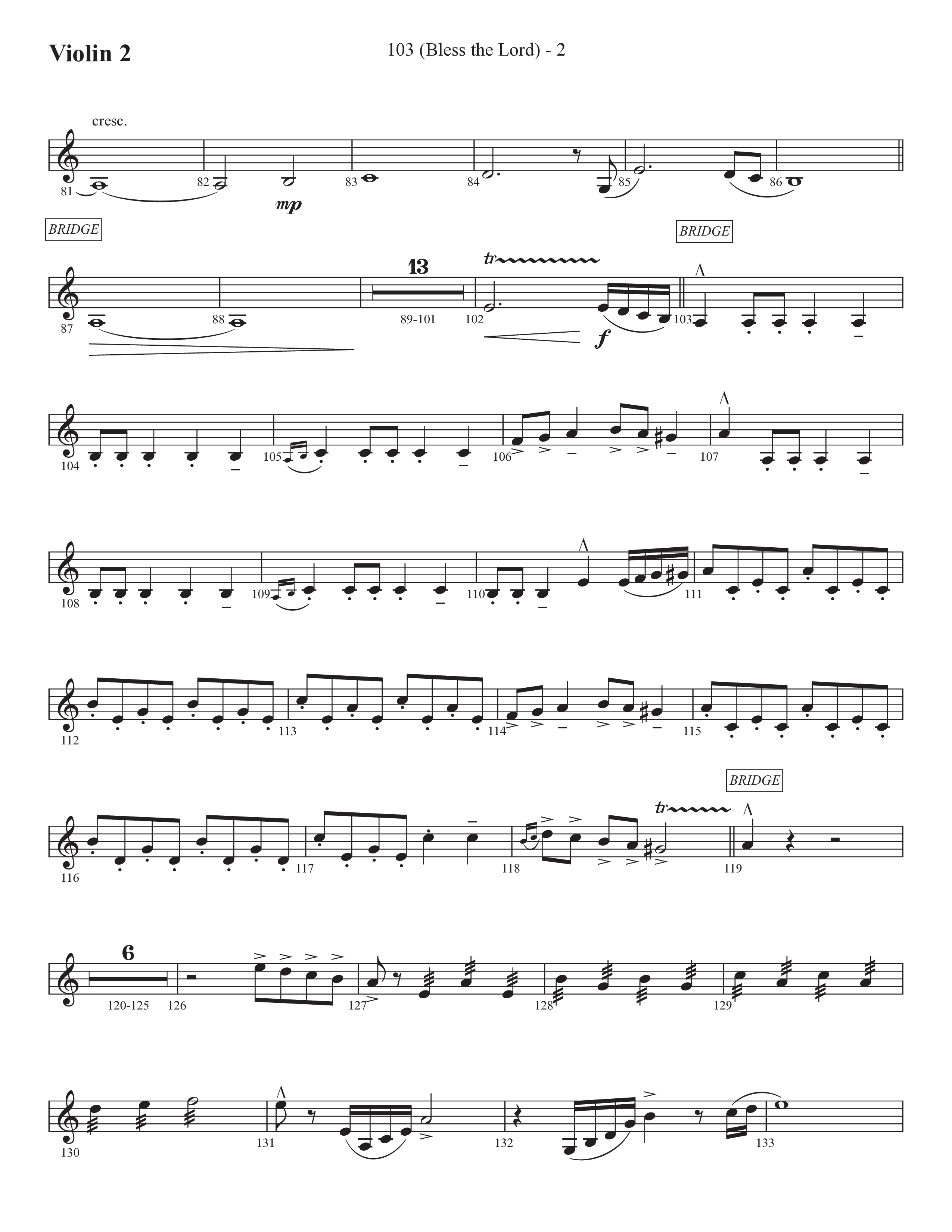 103 (Bless The Lord) (Choral Anthem SATB) Violin 2 (Prestonwood Worship / Prestonwood Choir / Arr. Michael Neale / Orch. Carson Wagner)