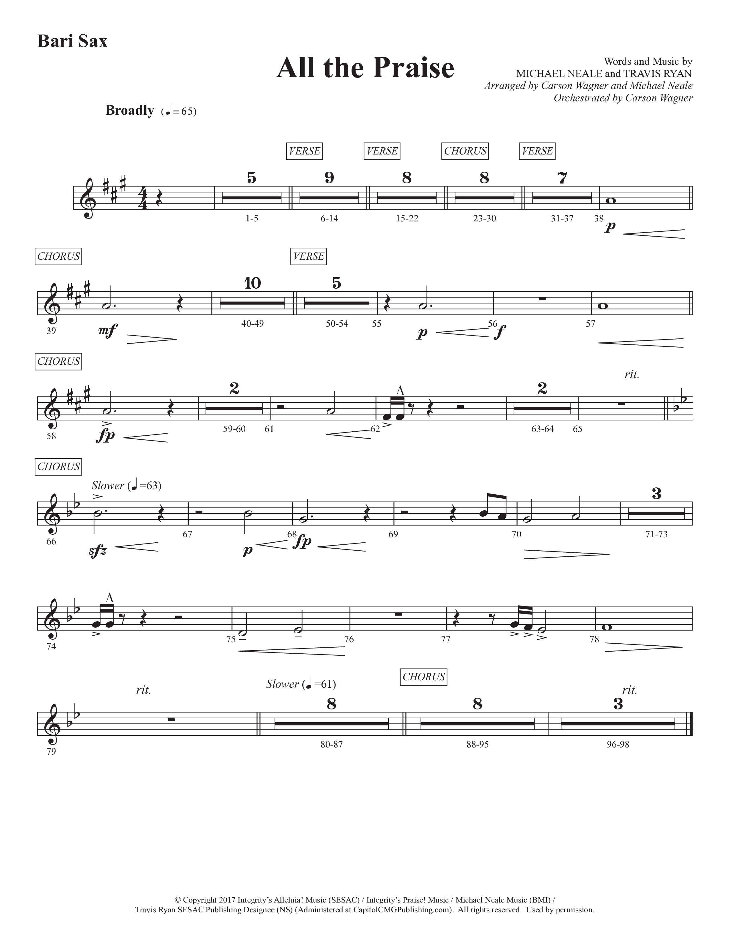 All The Praise (Choral Anthem SATB) Bari Sax (Prestonwood Worship / Prestonwood Choir / Arr. Michael Neale / Orch. Carson Wagner)
