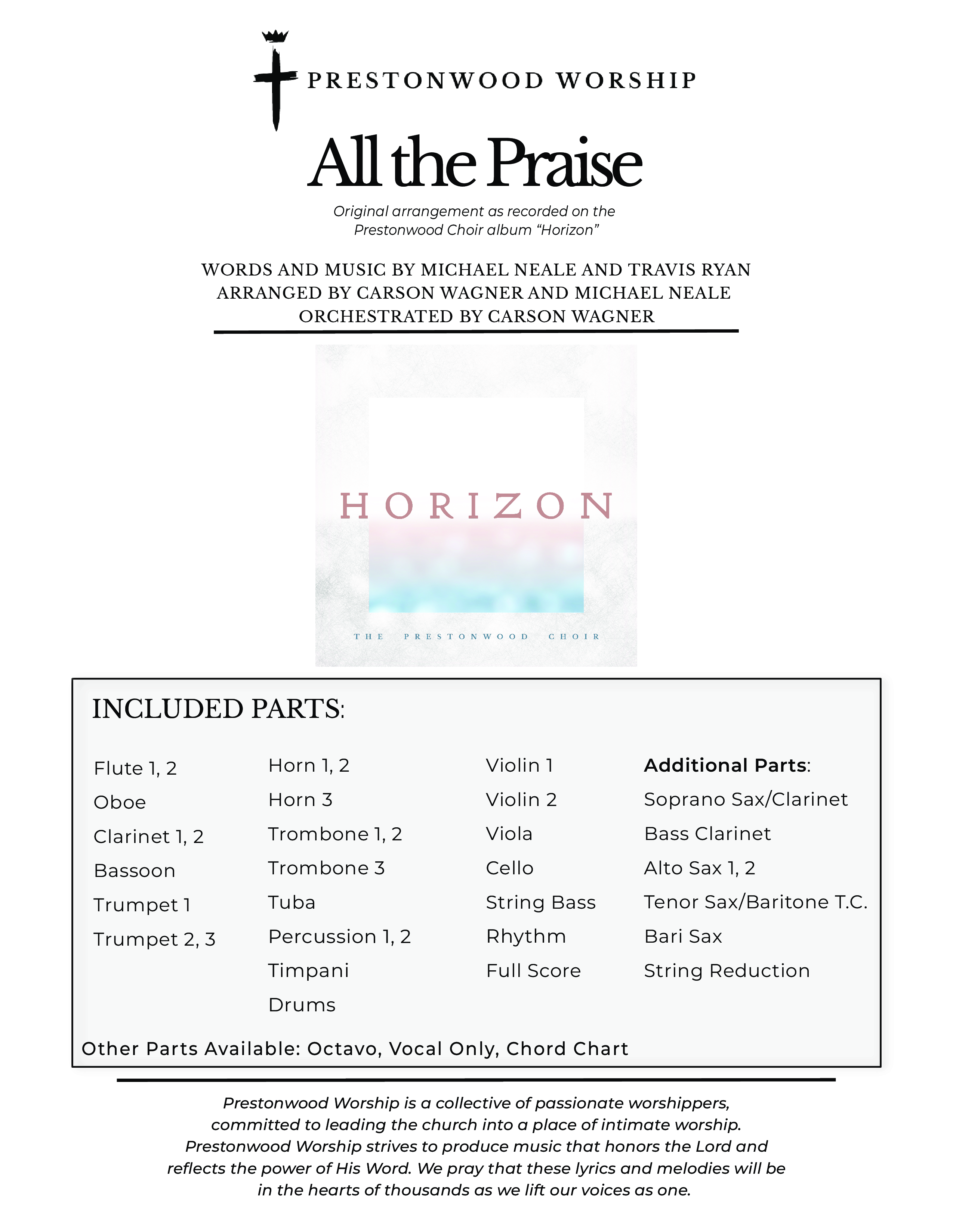All The Praise (Choral Anthem SATB) Orchestration (Prestonwood Worship / Prestonwood Choir / Arr. Michael Neale / Orch. Carson Wagner)