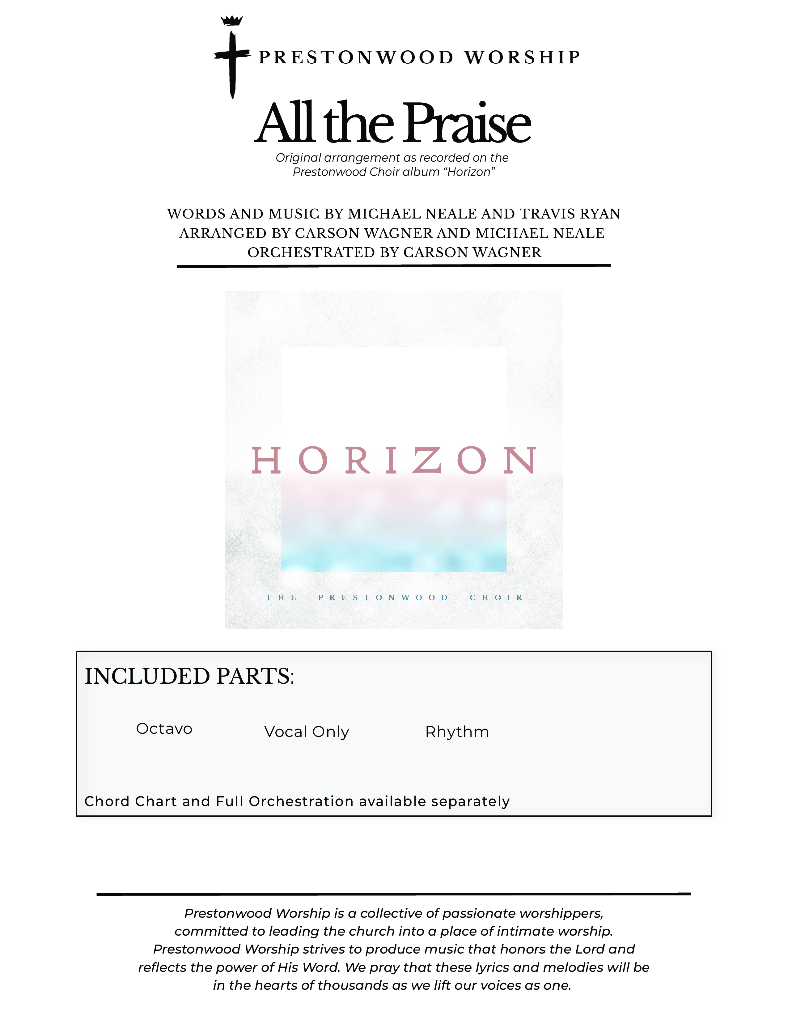 All The Praise (Choral Anthem SATB) Cover Sheet (Prestonwood Worship / Prestonwood Choir / Arr. Michael Neale / Orch. Carson Wagner)