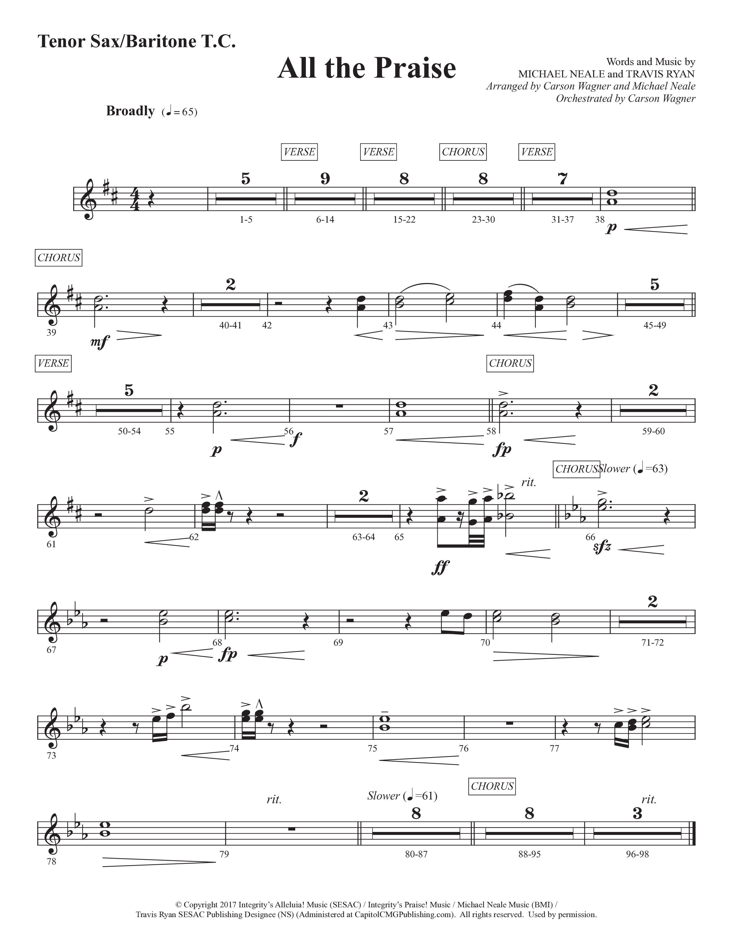 All The Praise (Choral Anthem SATB) Tenor Sax/Baritone T.C. (Prestonwood Worship / Prestonwood Choir / Arr. Michael Neale / Orch. Carson Wagner)