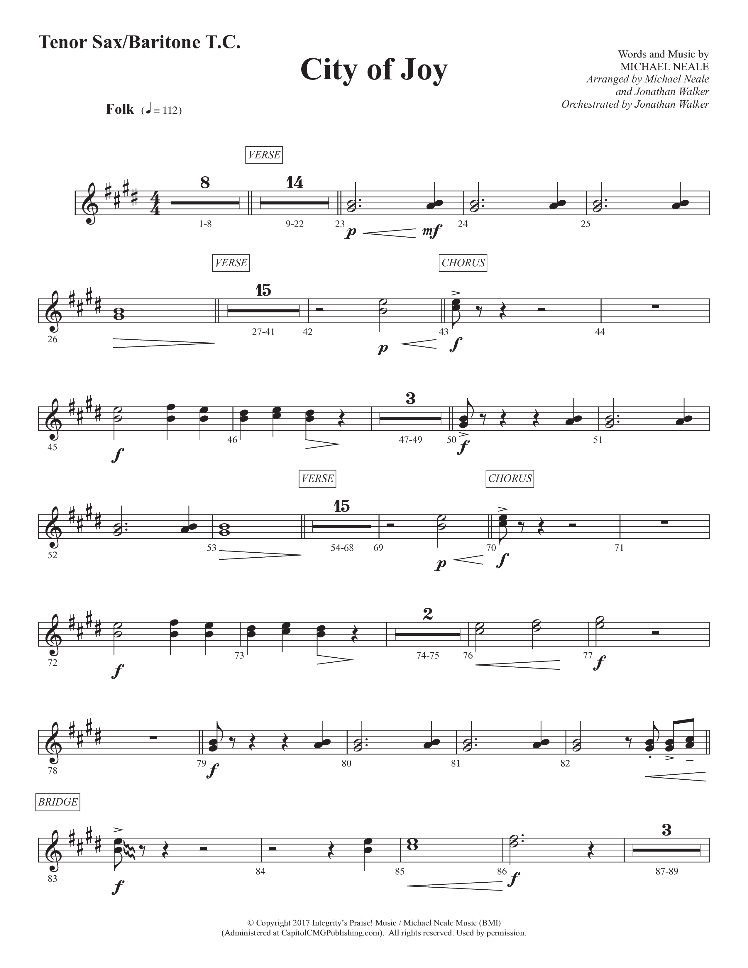 City Of Joy (Choral Anthem SATB) Tenor Sax/Baritone T.C. (Prestonwood Worship / Prestonwood Choir / Arr. Michael Neale / Orch. Jonathan Walker)