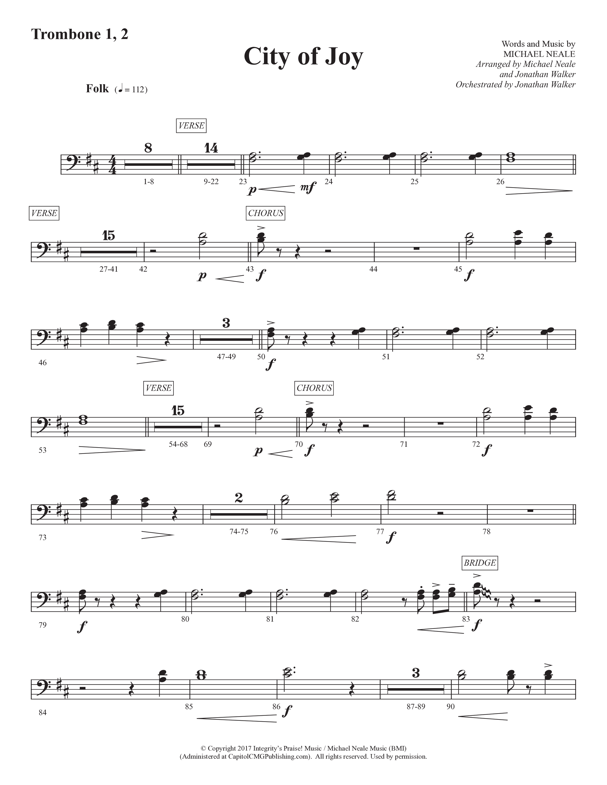 City Of Joy (Choral Anthem SATB) Trombone 1/2 (Prestonwood Worship / Prestonwood Choir / Arr. Michael Neale / Orch. Jonathan Walker)