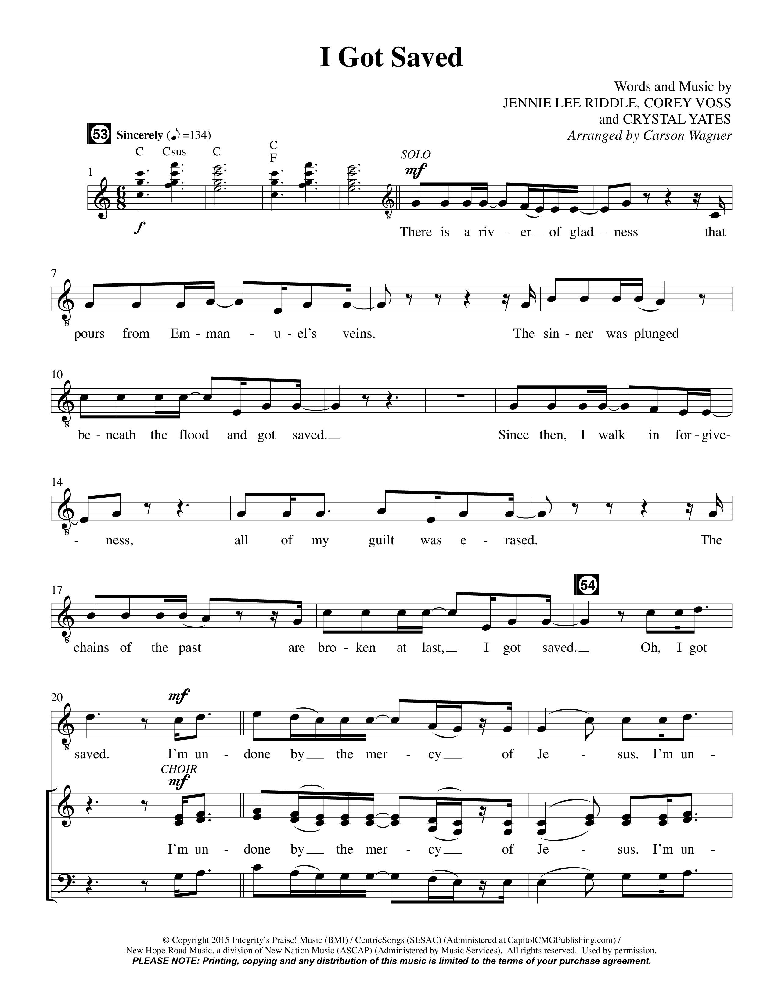 I Got Saved (Choral Anthem SATB) Choir Sheet CH (Prestonwood Worship / Prestonwood Choir / Arr. Carson Wagner)
