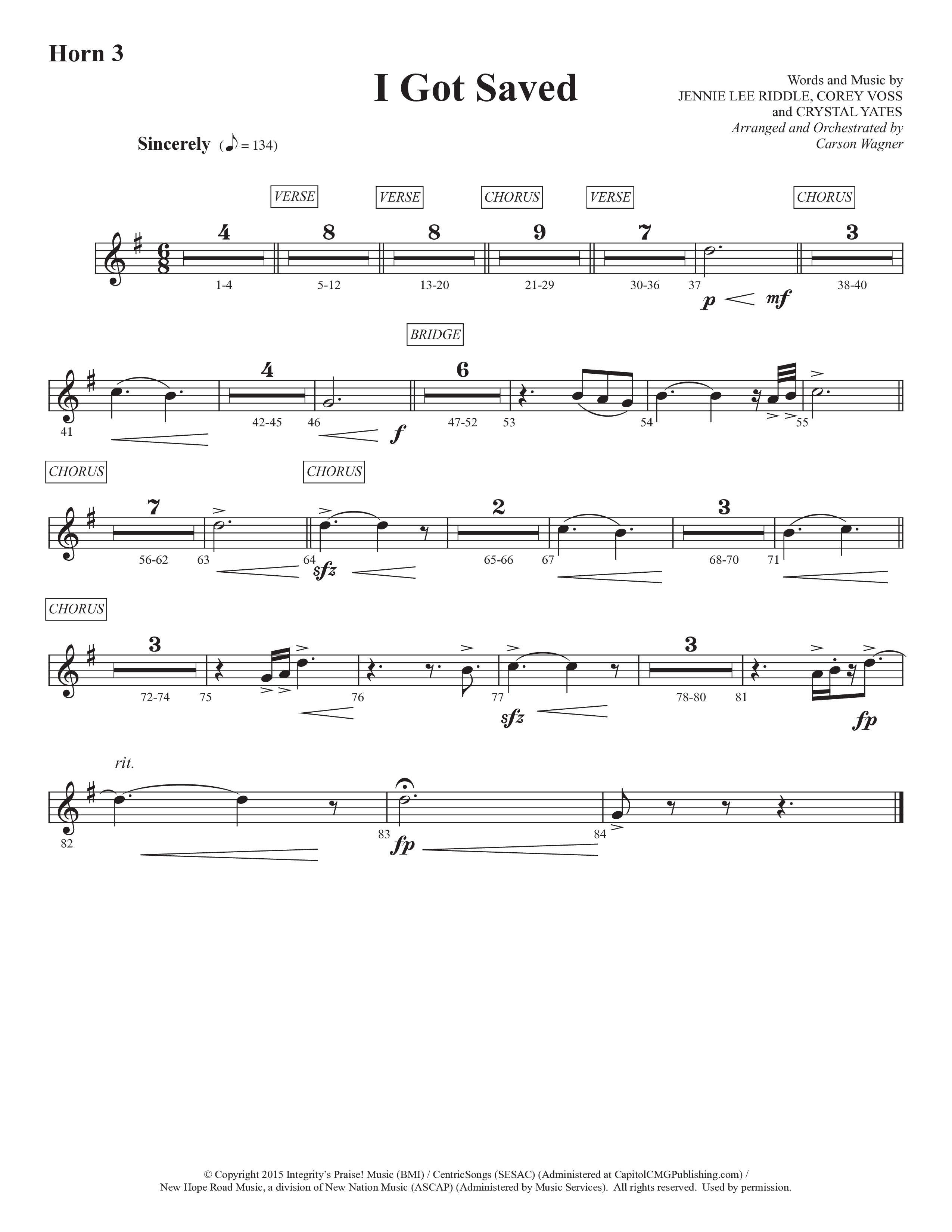 I Got Saved (Choral Anthem SATB) French Horn 3 (Prestonwood Worship / Prestonwood Choir / Arr. Carson Wagner)