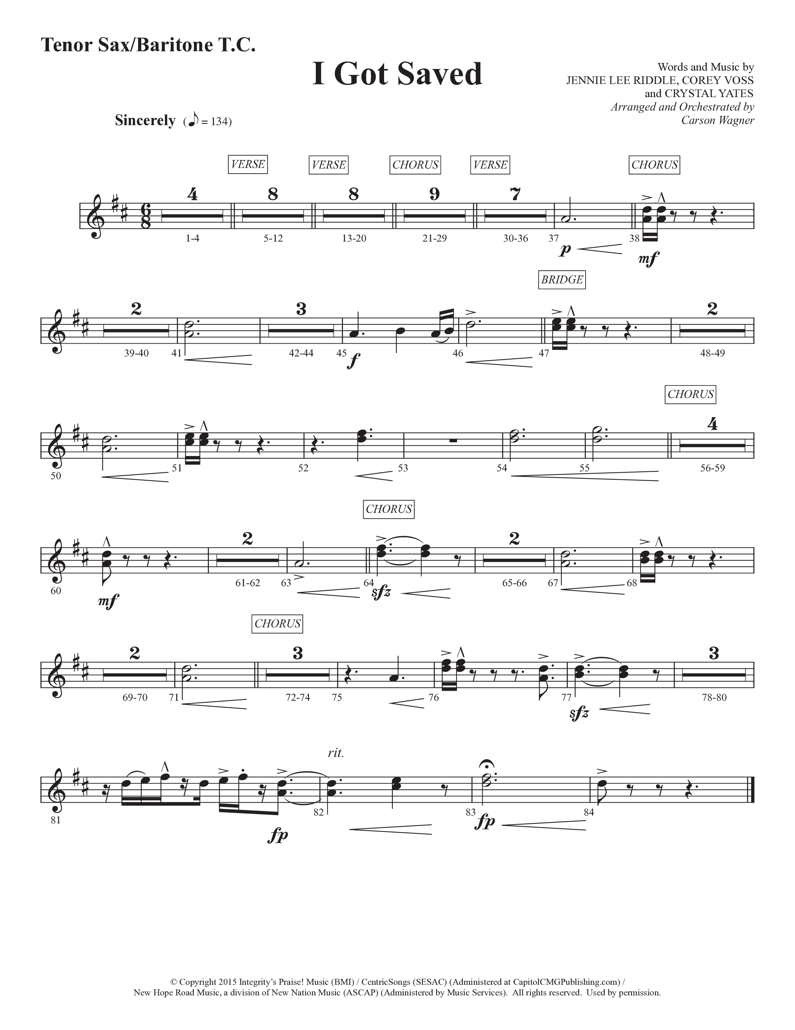 I Got Saved (Choral Anthem SATB) Tenor Sax/Baritone T.C. (Prestonwood Worship / Prestonwood Choir / Arr. Carson Wagner)