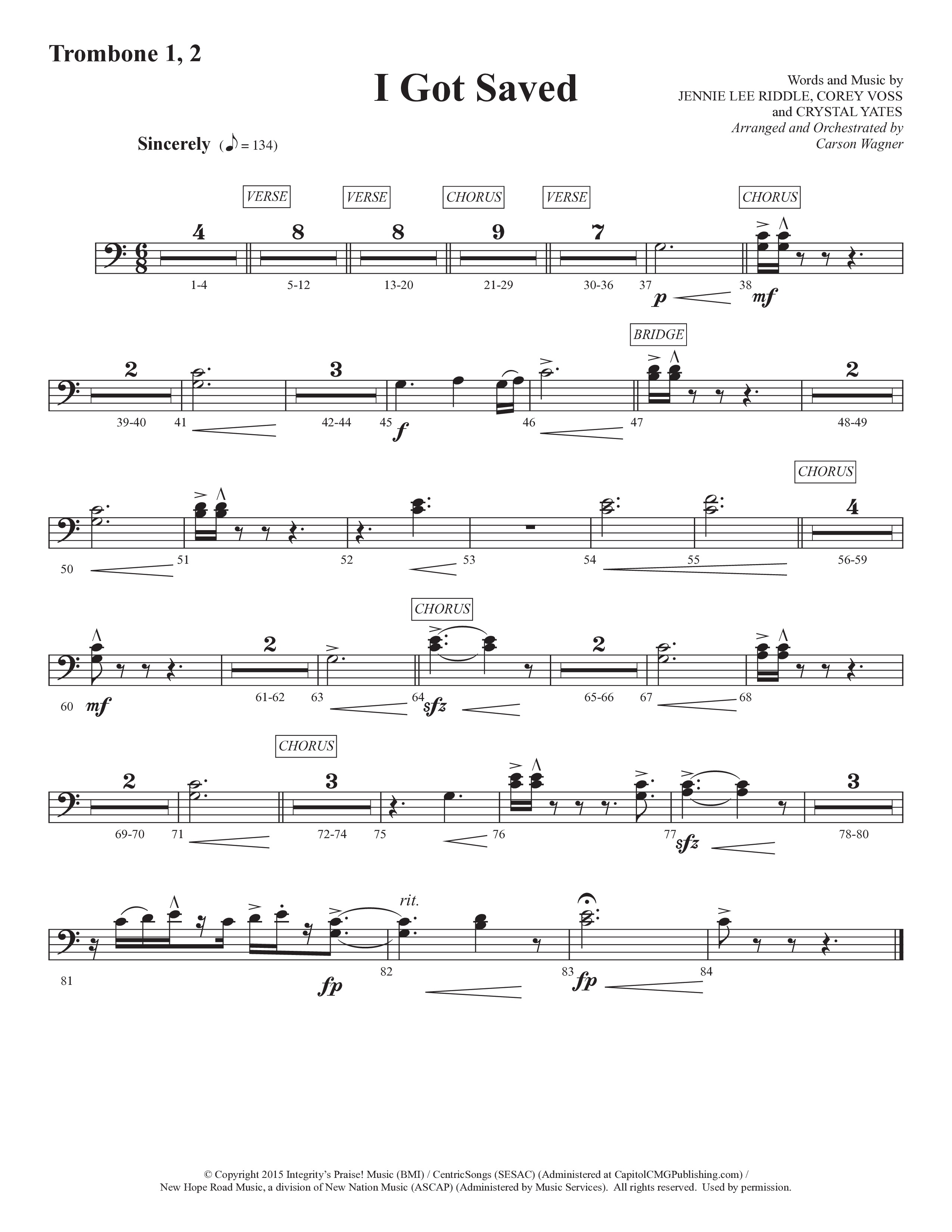 I Got Saved (Choral Anthem SATB) Trombone 1/2 (Prestonwood Worship / Prestonwood Choir / Arr. Carson Wagner)