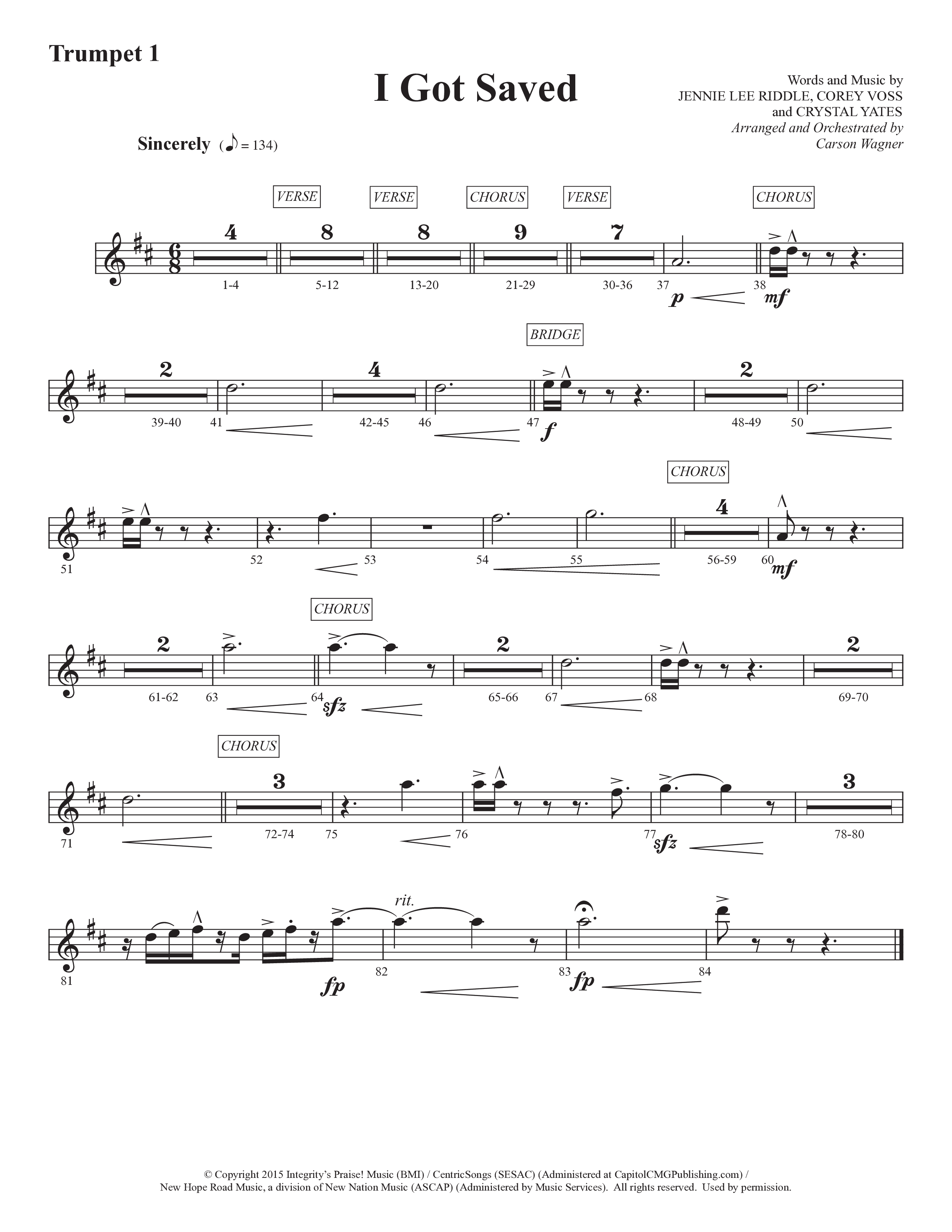 I Got Saved (Choral Anthem SATB) Trumpet 1 (Prestonwood Worship / Prestonwood Choir / Arr. Carson Wagner)