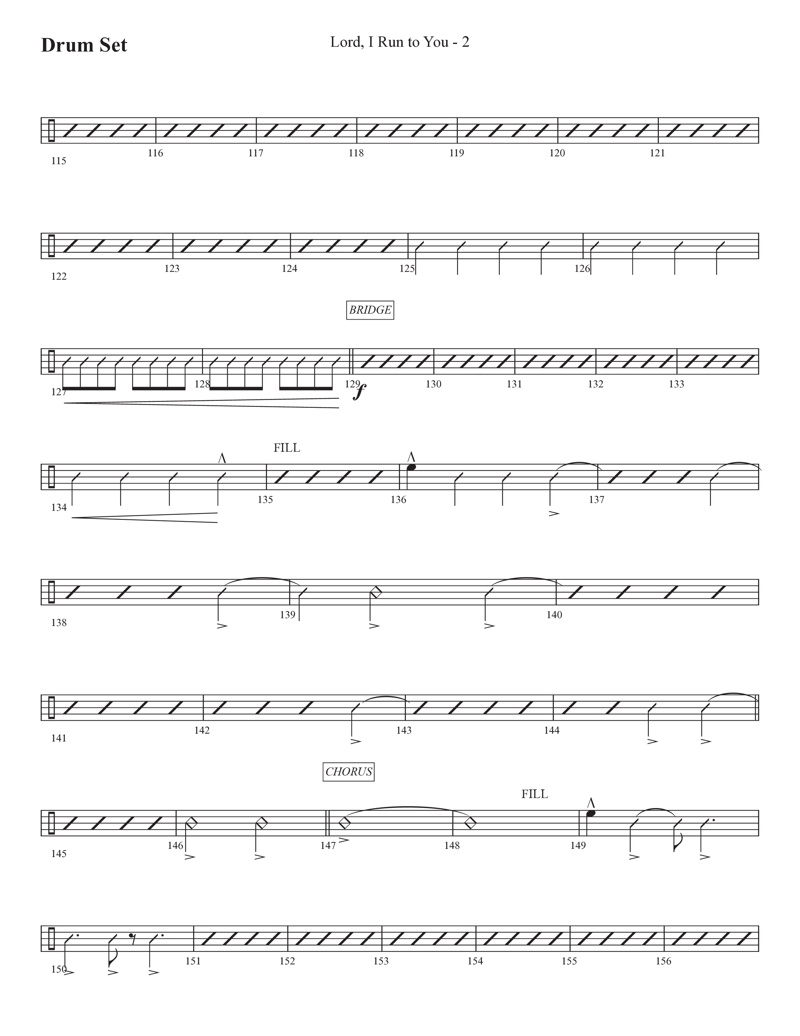 Lord I Run To You (Choral Anthem SATB) Drum Set (Prestonwood Worship / Prestonwood Choir / Arr. Michael Neale / Arr. Carson Wagner)