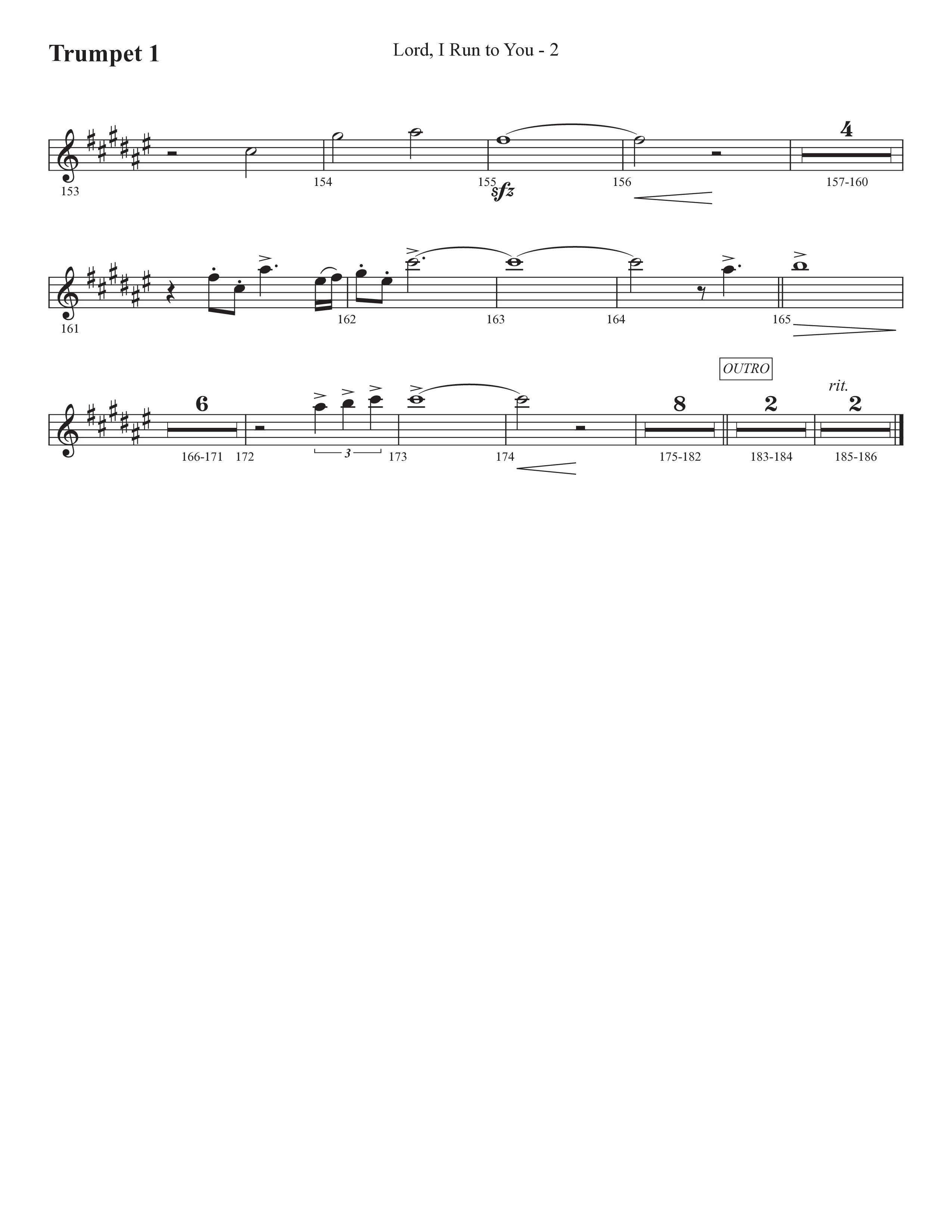 Lord I Run To You (Choral Anthem SATB) Trumpet 1 (Prestonwood Worship / Prestonwood Choir / Arr. Michael Neale / Arr. Carson Wagner)