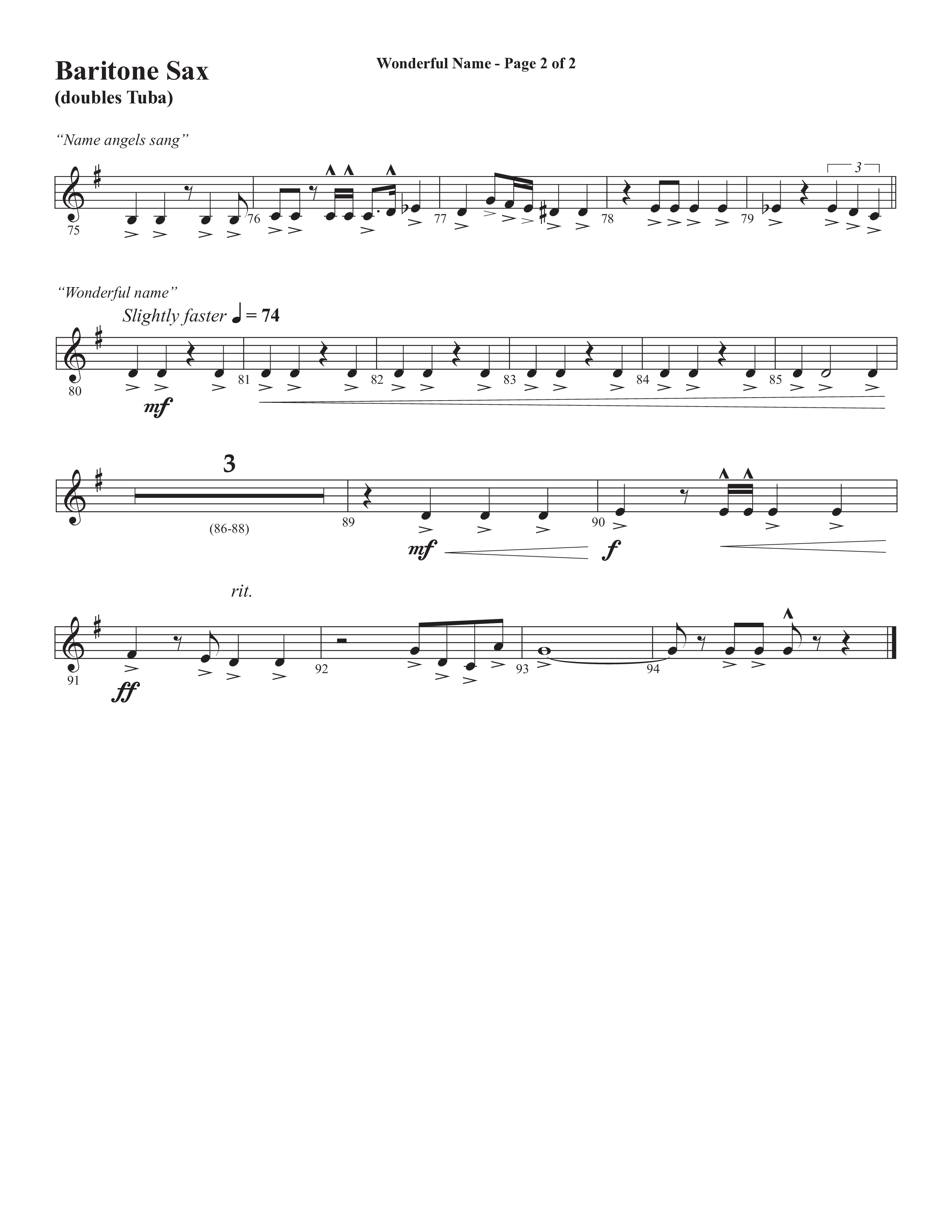 Wonderful Name (Choral Anthem SATB) Bari Sax (Semsen Music / Arr. John Bolin / Orch. Cliff Duren)